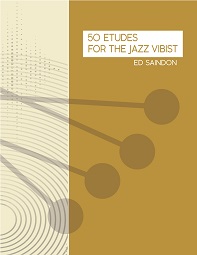 50 Etudes For The Jazz Vibist