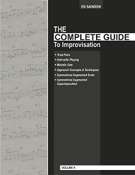 The Complete Guide To Improvisation - Volume 4
