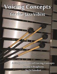 Voicing Concepts for the Jazz Vibist